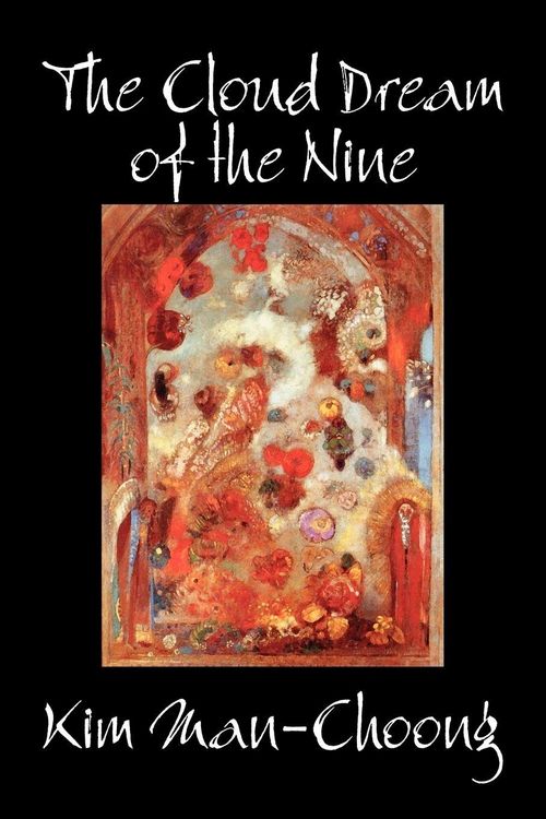 Produktbild: The Cloud Dream of the Nine by Kim Man-Choong, Fiction, Classics, Literary, Historical
