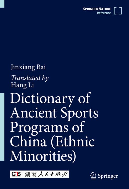 Produktbild: Dictionary of Ancient Sports Programs of China (Ethnic Minorities)