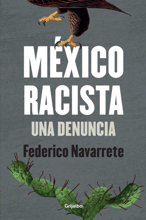 Produktbild: M&eacute;xico racista / Racist Mexico