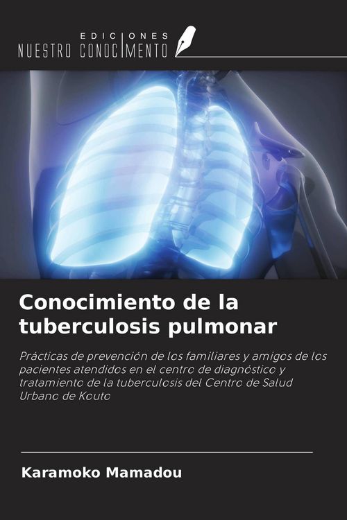 Produktbild: Conocimiento de la tuberculosis pulmonar