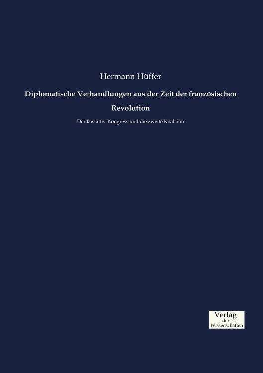 Produktbild: Diplomatische Verhandlungen aus der Zeit der franz&ouml;sischen Revolution