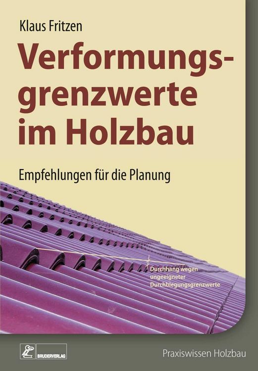 Produktbild: Verformungsgrenzwerte im Holzbau