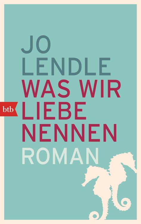 Produktbild: Was wir Liebe nennen