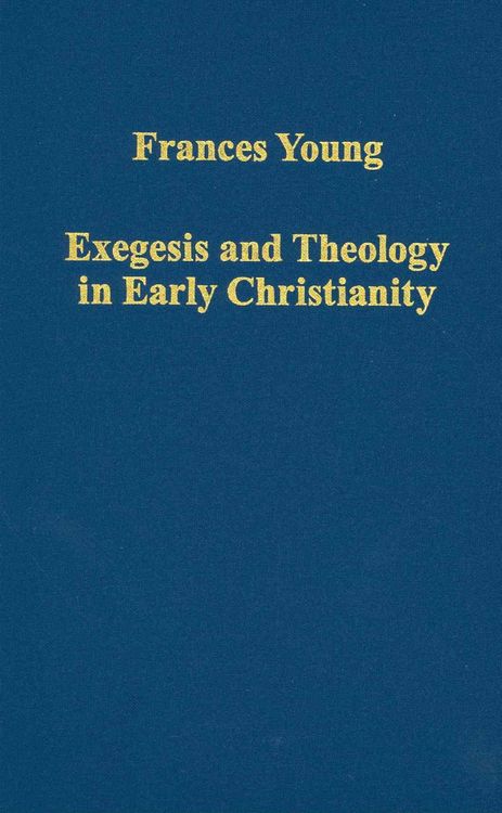 Produktbild: Exegesis and Theology in Early Christianity