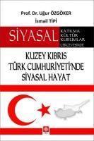 Produktbild: Kuzey Kibris T&uuml;rk Cumhuriyetinde Siyasal Hayat