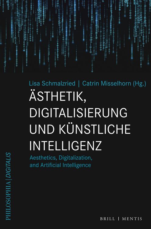 Produktbild: &Auml;sthetik, Digitalisierung und K&uuml;nstliche Intelligenz