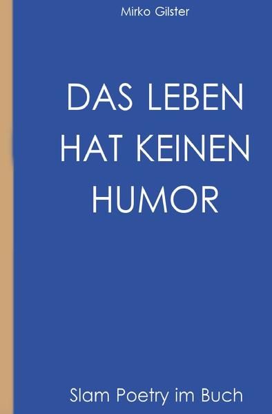 Produktbild: Das Leben hat keinen Humor