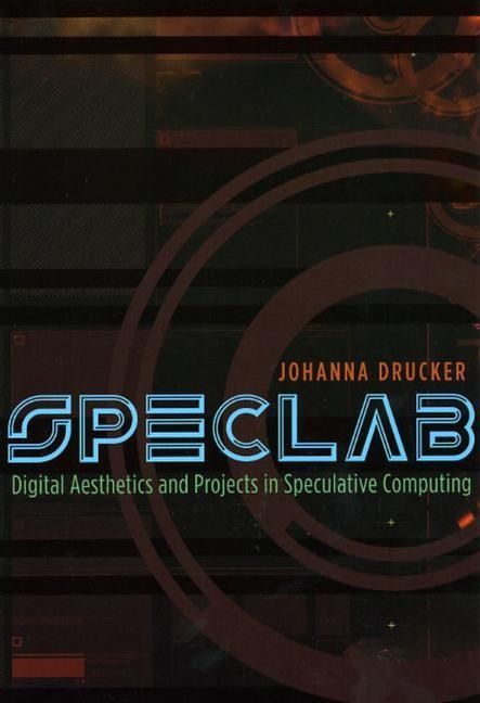 Produktbild: Drucker, J: SpecLab - Digital Aesthetics and Projects in Spe