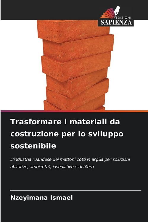 Produktbild: Trasformare i materiali da costruzione per lo sviluppo sostenibile