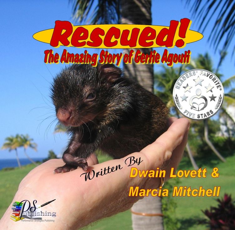 Produktbild: Rescued! The Amazing Story of Gertie Agouti
