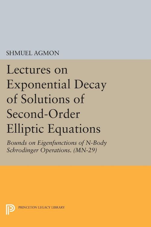 Produktbild: Lectures on Exponential Decay of Solutions of Second-Order Elliptic Equations