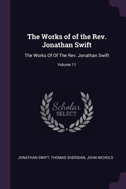 Produktbild: The Works of of the Rev. Jonathan Swift