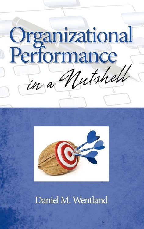 Produktbild: Organizational Performance in a Nutshell (Hc)