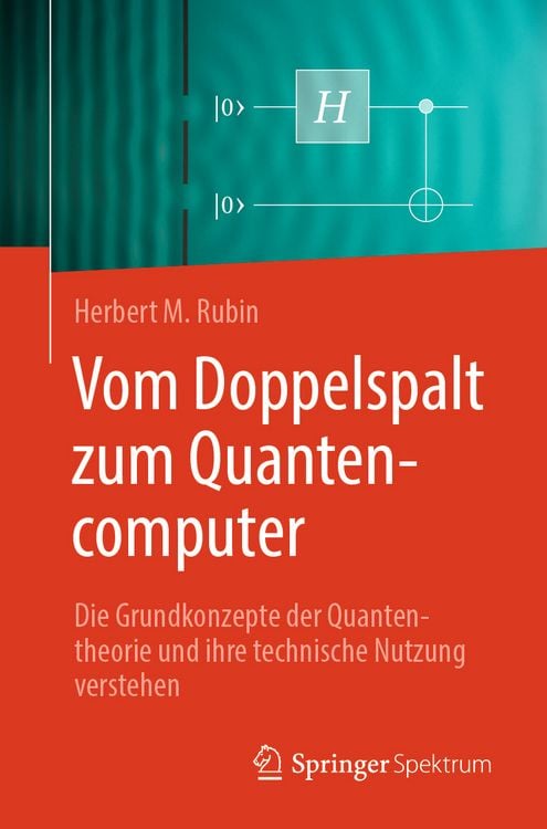 Produktbild: Vom Doppelspalt zum Quantencomputer
