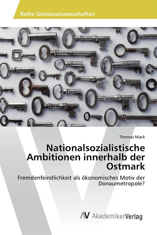 Produktbild: Nationalsozialistische Ambitionen innerhalb der Ostmark