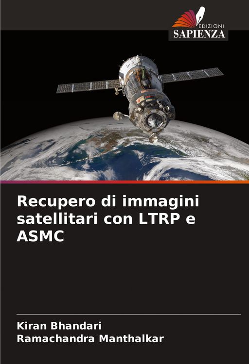 Produktbild: Recupero di immagini satellitari con LTRP e ASMC