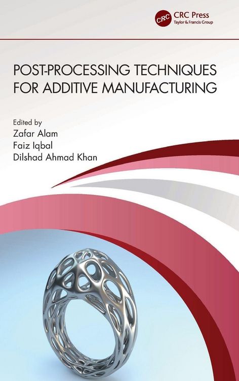 Produktbild: Post-processing Techniques for Additive Manufacturing