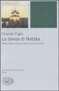 Produktbild: La danza di Natasha. Storia della cultura russa (XVIII-XX secolo)