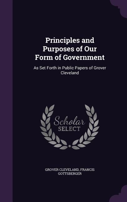 Produktbild: Principles and Purposes of Our Form of Government