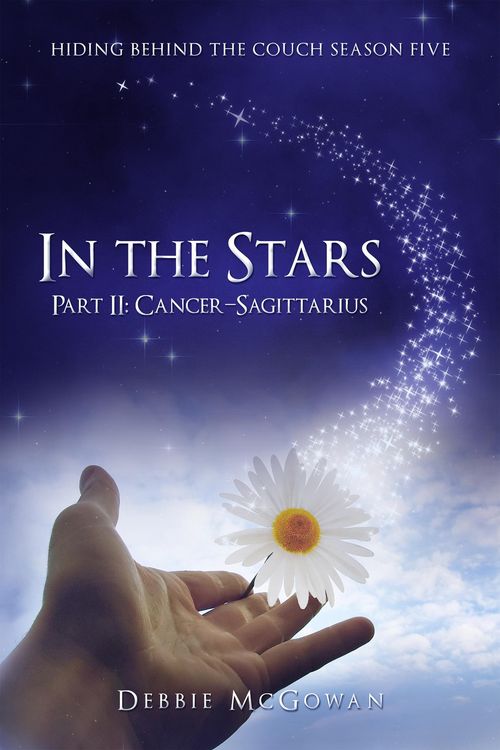 Produktbild: In The Stars Part II: Cancer-Sagittarius (Hiding Behind The Couch, #17)