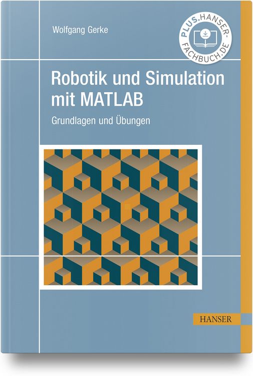 Produktbild: Robotik und Simulation mit MATLAB