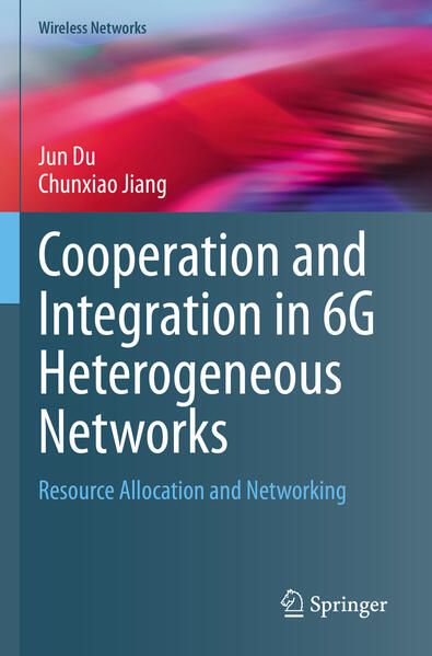 Produktbild: Cooperation and Integration in 6G Heterogeneous Networks