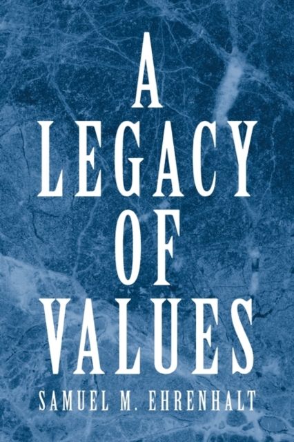Produktbild: Ehrenhalt, S: Legacy of Values