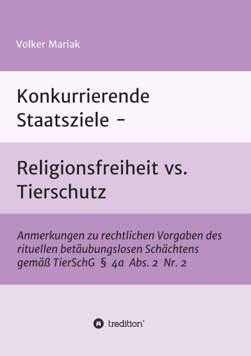 Produktbild: Konkurrierende Staatsziele - Religionsfreiheit vs. Tierschutz