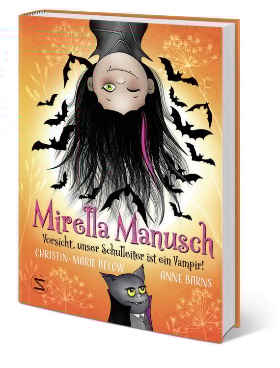 Produktbild: Mirella Manusch − Vorsicht, unser Schulleiter ist ein Vampir!