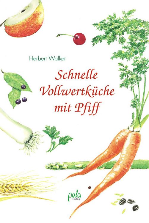 Produktbild: Schnelle Vollwertk&uuml;che mit Pfiff