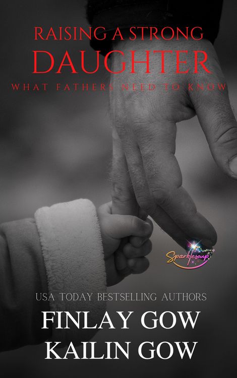 Produktbild: Raising a Strong Daughter: What Fathers Need to Know