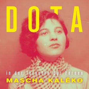 Produktbild: In Der Fernsten Der Fernen - Mascha Kaleko 2 (2LP)