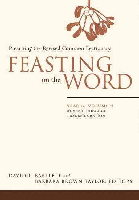 Produktbild: Feasting on the Word: Year B, Volume 1