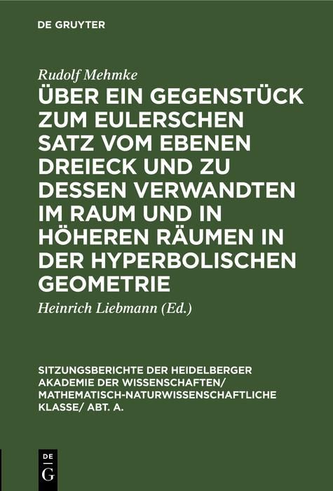 Produktbild: &Uuml;ber ein Gegenst&uuml;ck zum Eulerschen Satz vom ebenen Dreieck und zu dessen Verwandten im Raum und in h&ouml;heren R&auml;umen in der hyperbolischen Geometrie