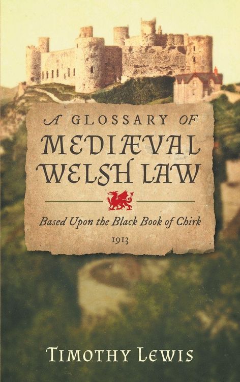 Produktbild: A Glossary of Medi&aelig;val Welsh Law
