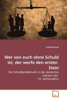 Produktbild: K&ouml;r&ouml;ndi, E: Wer von euch ohne Schuld ist, der werfe den erst