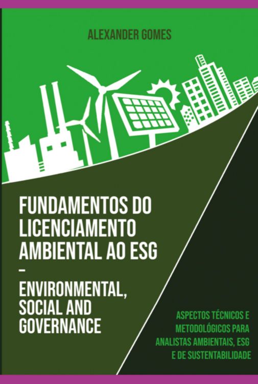 Produktbild: Fundamentos Do Licenciamento Ambiental Ao Esg - Environmental, Social And Governance