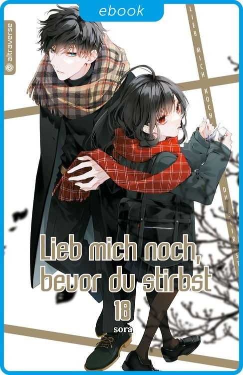 Lieb Mich Noch Bevor Du Stirbst Anime 'Lieb mich noch, bevor du stirbst 15' von 'Sora' - Buch - '978-3-7539