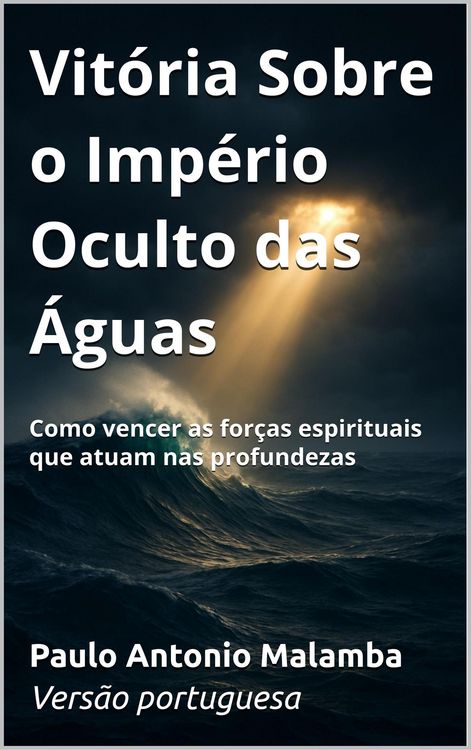 Produktbild: Vit&oacute;ria Sobre o Imp&eacute;rio Oculto das &Aacute;guas