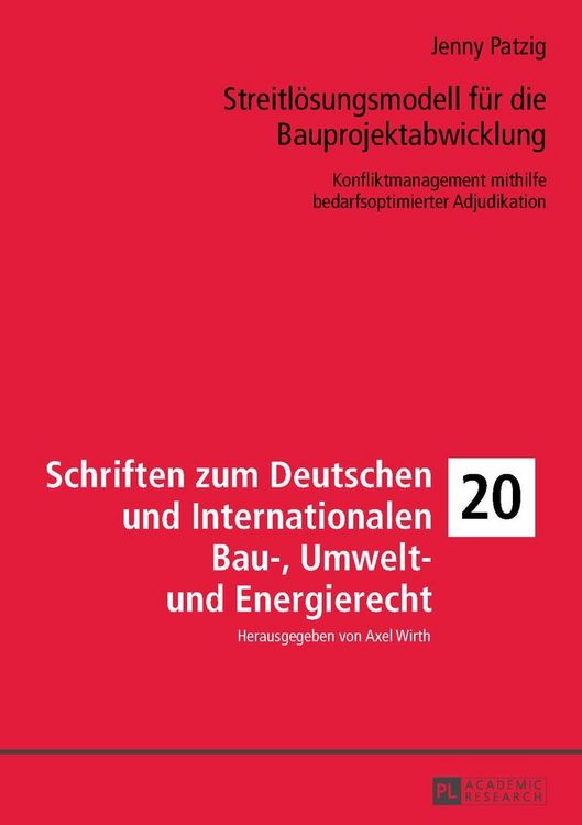 Produktbild: Streitl&ouml;sungsmodell f&uuml;r die Bauprojektabwicklung
