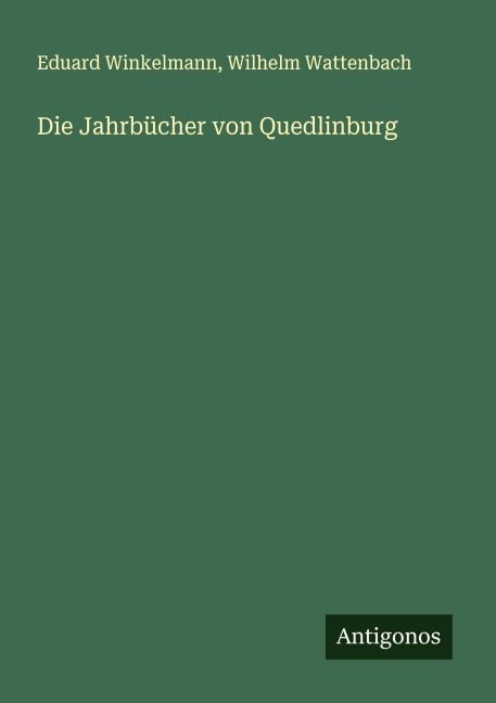 Produktbild: Die Jahrb&uuml;cher von Quedlinburg