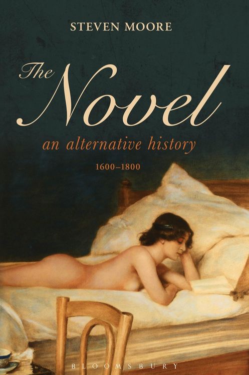 Produktbild: The Novel: An Alternative History, 1600-1800