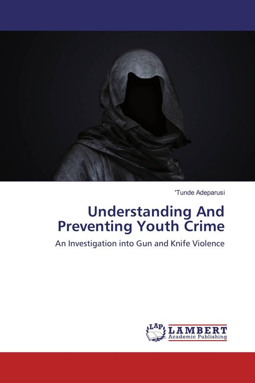 Produktbild: Understanding And Preventing Youth Crime