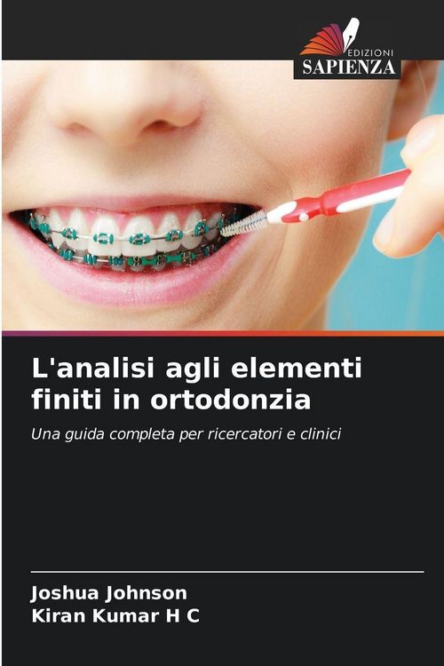 Produktbild: L'analisi agli elementi finiti in ortodonzia