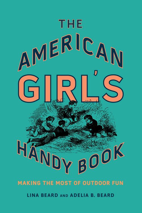 Produktbild: The American Girl's Handy Book