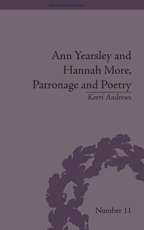 Produktbild: Ann Yearsley and Hannah More, Patronage and Poetry