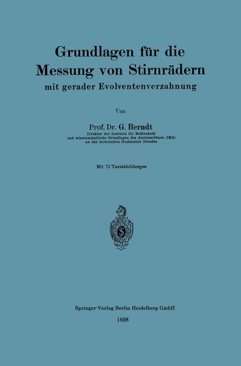 Produktbild: Grundlagen f&uuml;r die Messung von Stirnr&auml;dern mit gerader Evolventenverzahnung