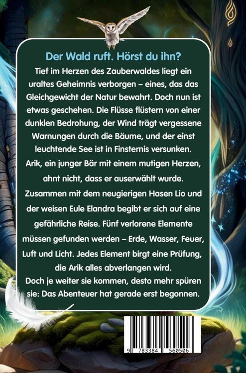 Produktbild: Die f&uuml;nf Elemente des Zauberwaldes: Kinderbuch ab 7 Jahre