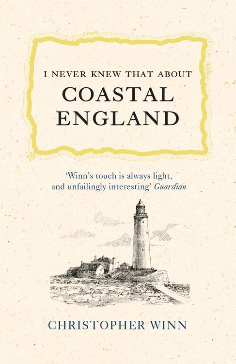 Produktbild: I Never Knew That About Coastal England