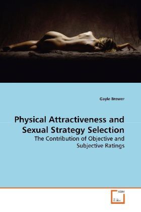 Produktbild: Brewer, G: Physical Attractiveness and Sexual Strategy Selec